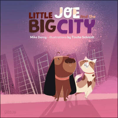 Little Joe and the Big City: A children's book about family, emotions, and helping others