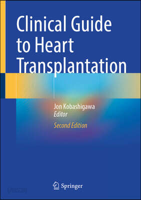 Clinical Guide to Heart Transplantation