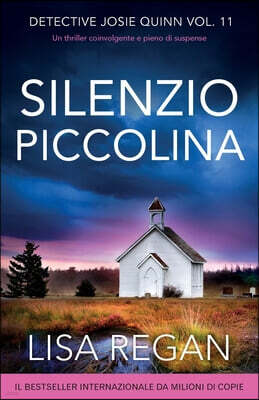Bookouture Silenzio piccolina: Un thriller coinvolgente e pieno di suspense