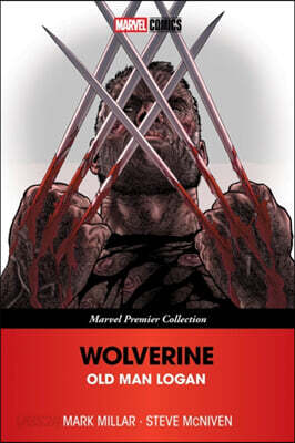 Wolverine: Old Man Logan [Marvel Premier Collection]