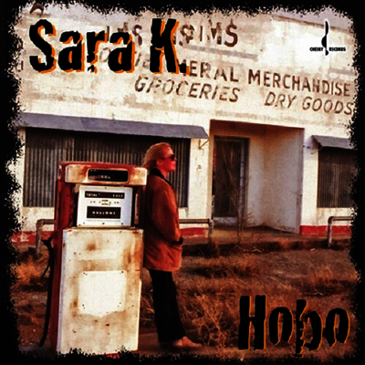 Sara K. — Hobo (Gatefold) 앨범 커버