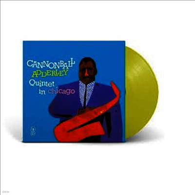 Cannonball Adderley Quintet — Cannonball Adderley Quintet In Chicago 앨범 커버