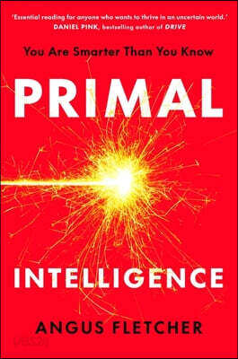 The Primal Intelligence