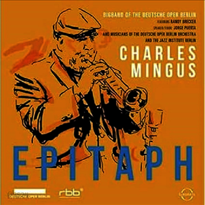 Randy Brecker - Mingus: Epitaph (Digipack)(2CD)