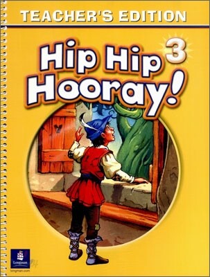 Hip Hip Hooray 3 : Teacher's Edition