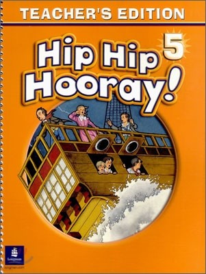 Hip Hip Hooray 5 : Teacher's Edition
