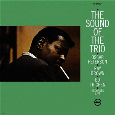 Oscar Peterson Trio — Sound Of The Trio (Remastered) 앨범 커버
