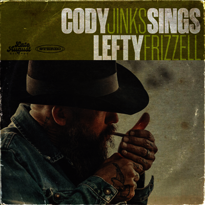 Cody Jinks — Cody Jinks Sings Lefty Frizzell 앨범 커버