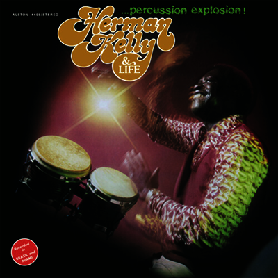 Herman Kelly & Life — Percussion Explosion! 앨범 커버