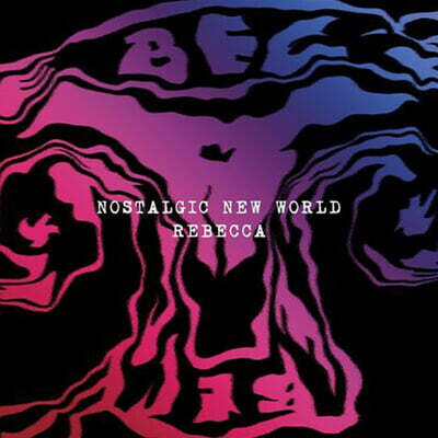 Rebecca — Nostalgic New World 앨범 커버