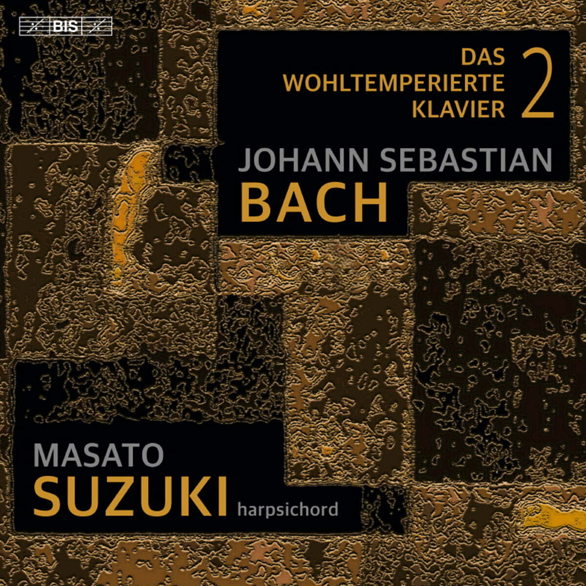 Masato Suzuki 바흐: 평균율 클라비어 곡 2권 (Bach: The Well-Tempered Clavier, Book 2) [SACD Hybrid]