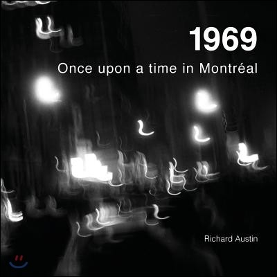 1969: Once Upon a Time in Montreal