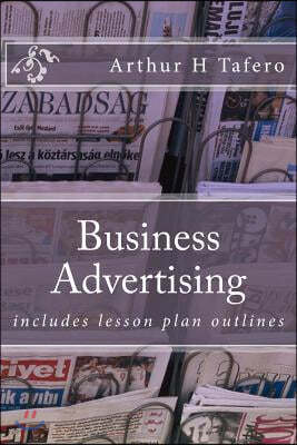 Business Advertising: includes lesson plan outlines