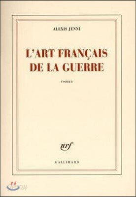 L'Art Francais de la Guerre