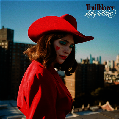 Lola Kirke — Trailblazer 앨범 커버