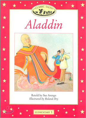 Classic Tales Elementary Level 1 : Aladdin : Story book