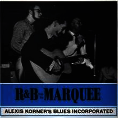 Alexis Korner — R&B At The Marquee 앨범 커버