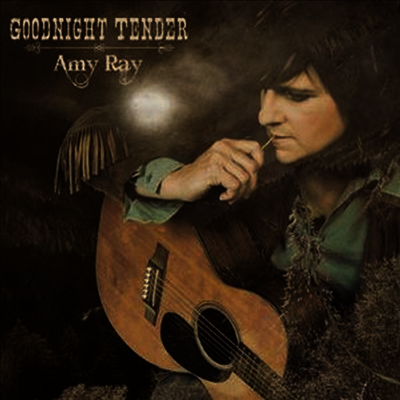 Amy Ray — Goodnight Tender 앨범 커버