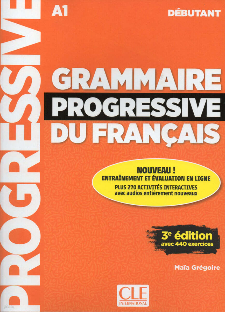 Grammaire progressive du francais - Niveau debutant (A1) + Audio telechargeable