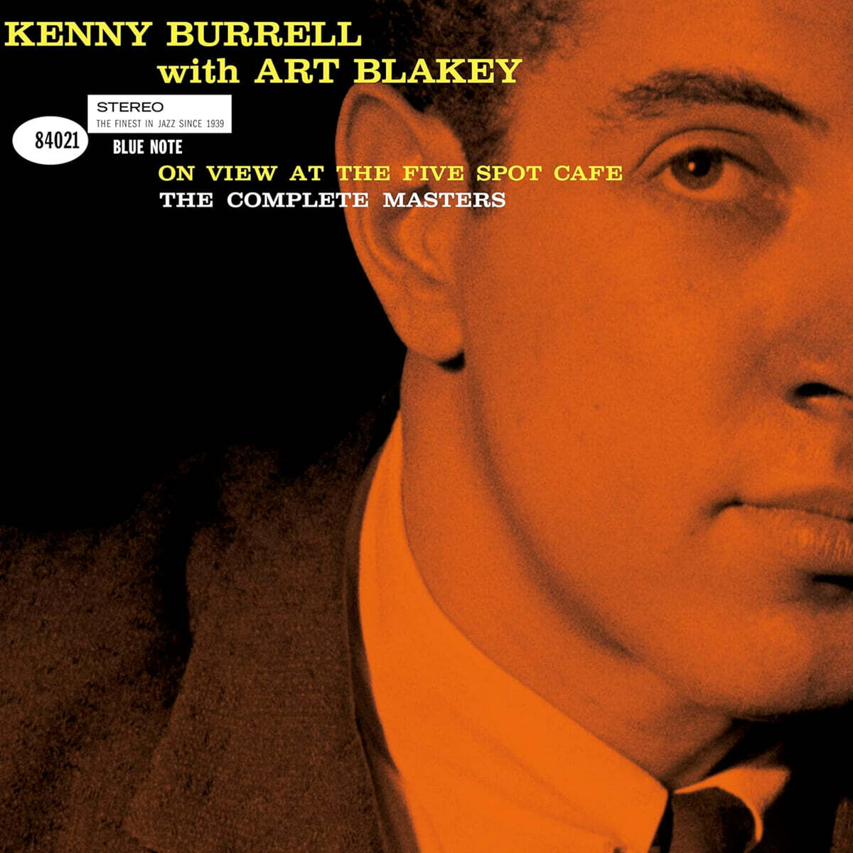 Kenny Burrell / Art Blakey (케니 버렐 / 아트 블레이키) - On View At The Five Spot Café: The Complete Masters [3LP]