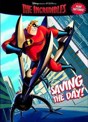 The Incredibles: Saving the Day