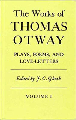 The Works Of Thomas Otway