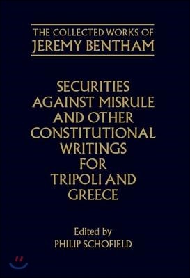Securities Against Misrule and Other Constitutional Writings for Tripoli and Greece
