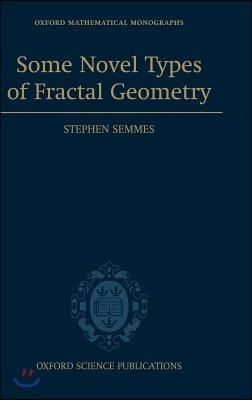 Some Novel Types of Fractal Geometry