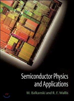 Semiconductor Physics and Applications