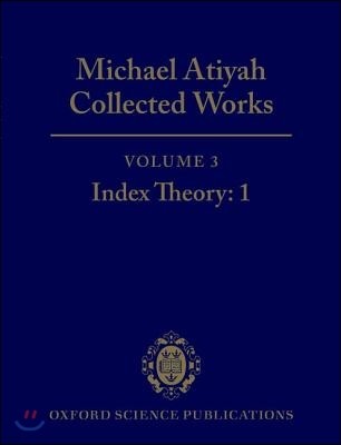 Michael Atiyah Collected Works