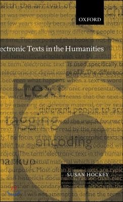 Electronic Texts in the Humanities: Principles and Practice