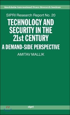Technology and Security in the 21st Century: A Demand-Side Perspective