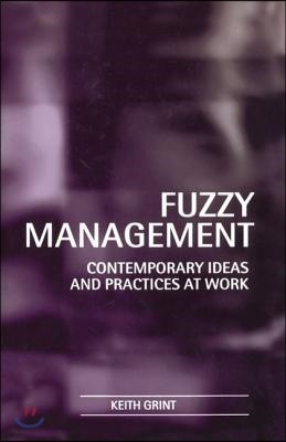 Fuzzy Management