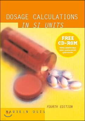 Dosage Calculations in Si Units