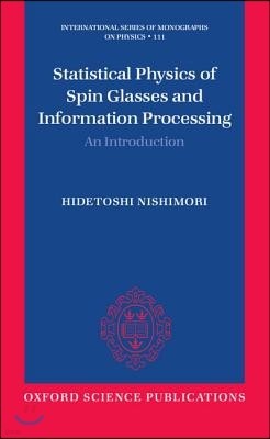 Statistical Physics of Spin Glasses and Information Processing: An Introduction