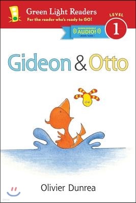 Green Light Readers Level 1 : Gossie & Friends : Gideon and Otto