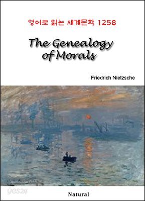 The Genealogy of Morals - 영어로 읽는 세계문학 1258