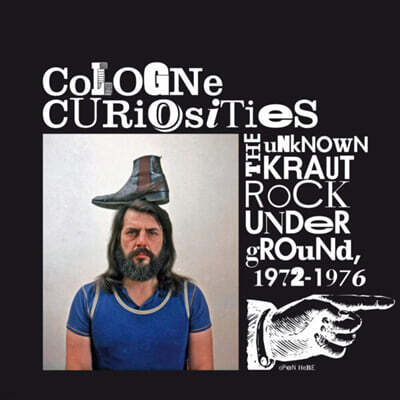 Various Artists — Cologne Curiosities · The Unknown Krautrock Underground, 1972-1976 앨범 커버