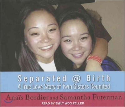 Separated @ Birth: A True Love Story of Twin Sisters Reunited