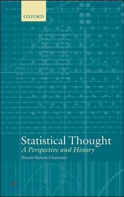 Statistical Thought: A Perspective and History