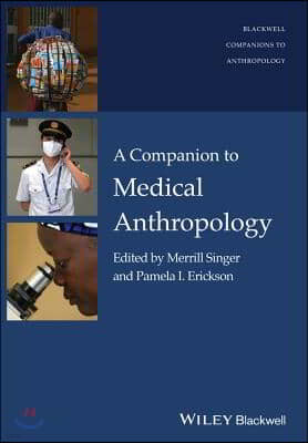 A Companion to Medical Anthropology