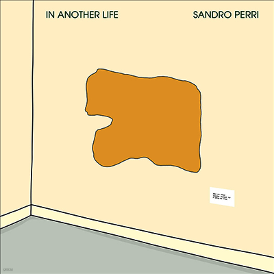 Sandro Perri — In Another Life 앨범 커버