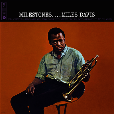 Miles Davis — Milestones (+2 Bonus Tracks) 앨범 커버