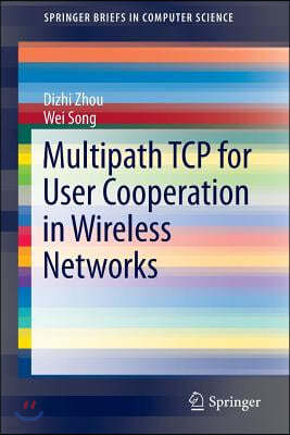 Multipath TCP for User Cooperation in Wireless Networks
