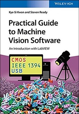 Practical Guide to Machine Vision Software