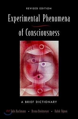 Experimental Phenomena of Consciousness