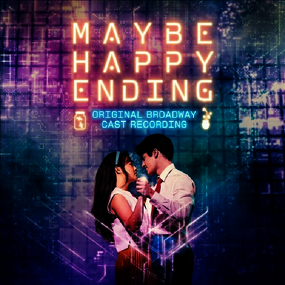 Will Aronson & Hue Park — Maybe Happy Ending (어쩌면 해피엔딩) (Original Broadway Cast Recording) 앨범 커버