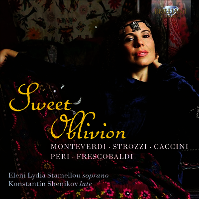 달콤한 망각 - 소프라노와 류트를 위한 작품집 (Sweet Oblivion - Works for Soprano and Lute)(CD) - Eleni Lydia Stamellou