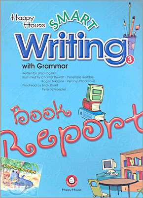 Happy House Smart Writing 3 : Book Report