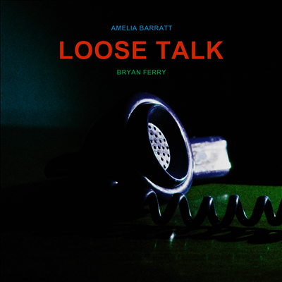 Bryan Ferry — Loose Talk 앨범 커버